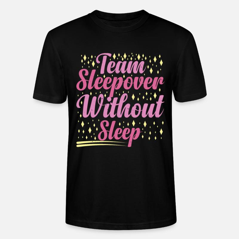 Team Sleepover Without Sleep 2 - Stanley/Stella Unisex Bio-T-Shirt CRAFTER - Schwarz