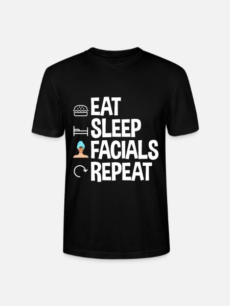 Eat Sleep Facials Repeat 2 - Stanley/Stella Unisex Bio-T-Shirt CRAFTER - Schwarz