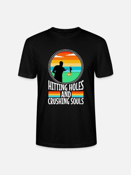 Hitting Holes and Crushing Souls - Stanley/Stella CRAFTER Unisex Organic T-Shirt - black