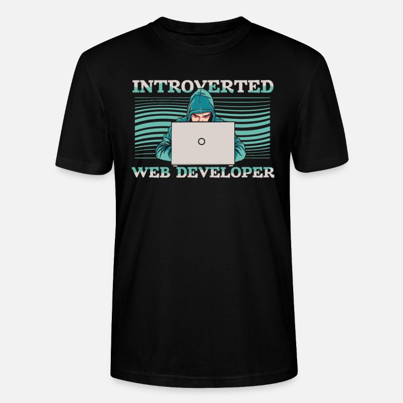 Web Developer Web Developer Introverts - Stanley/Stella CRAFTER Unisex Organic T-Shirt - black