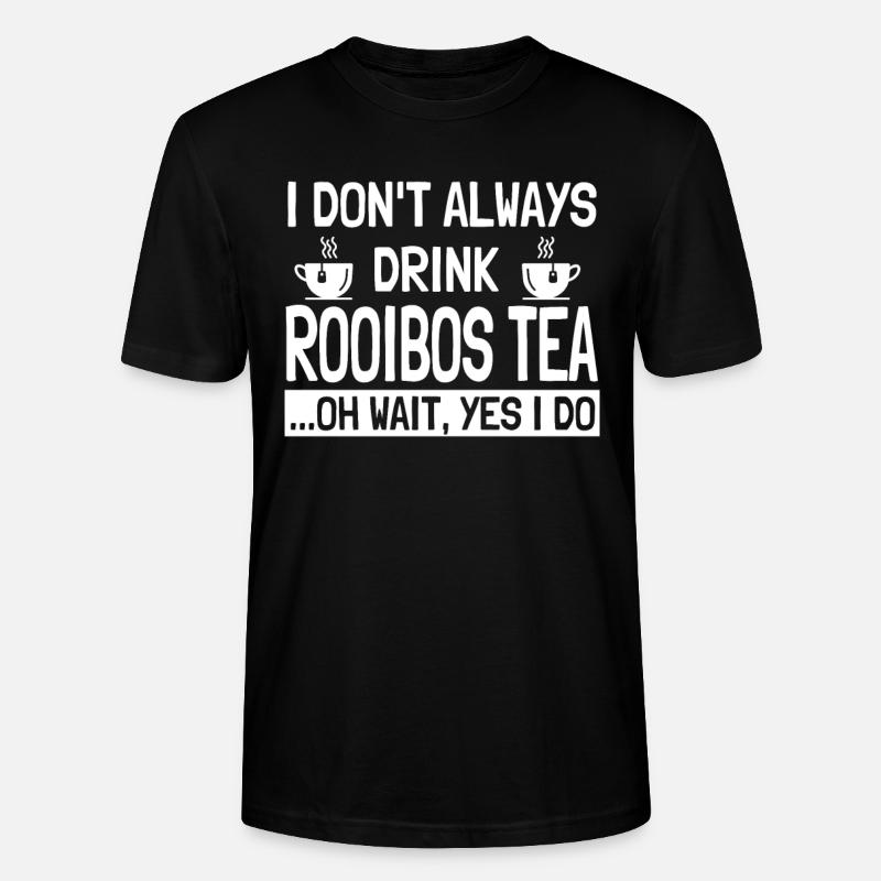 Rooibos Tee Spruch - Stanley/Stella Unisex Bio-T-Shirt CRAFTER - Schwarz