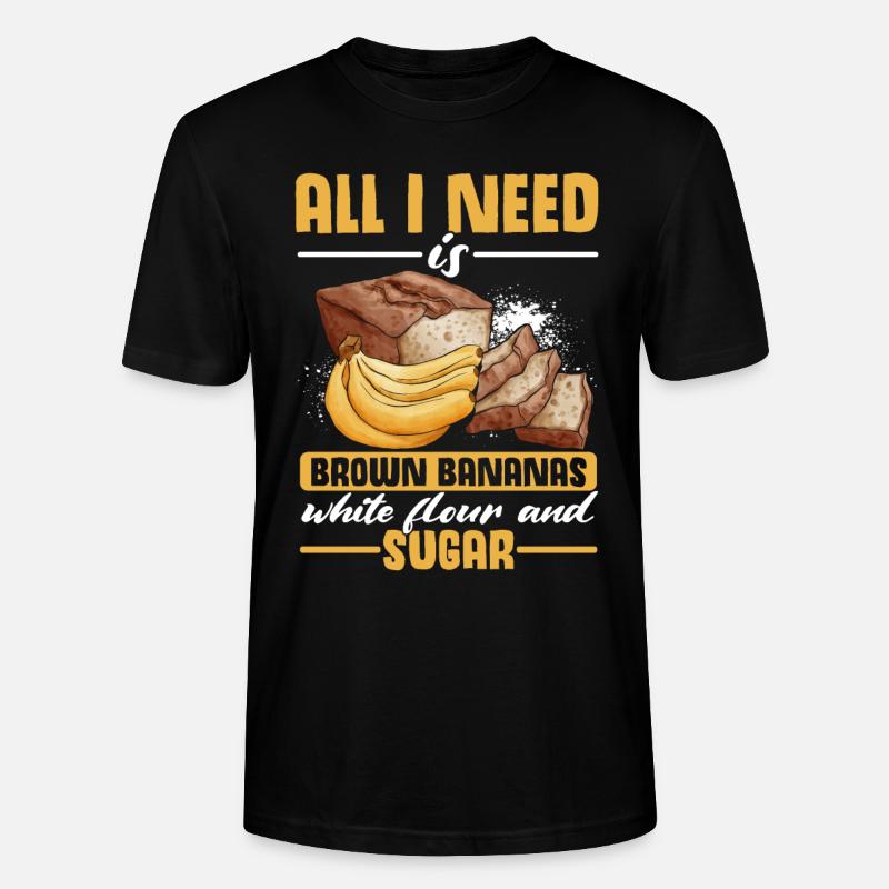 Funny Banana Bread Baking Apparel - Stanley/Stella Unisex Bio-T-Shirt CRAFTER - Schwarz