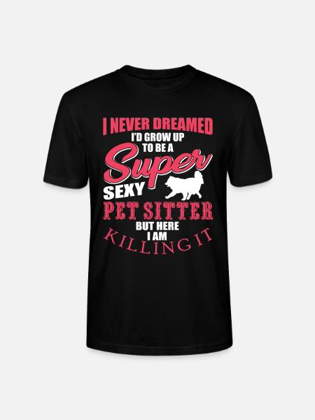 Funny pet sitter design - Stanley/Stella CRAFTER Unisex Organic T-Shirt - black