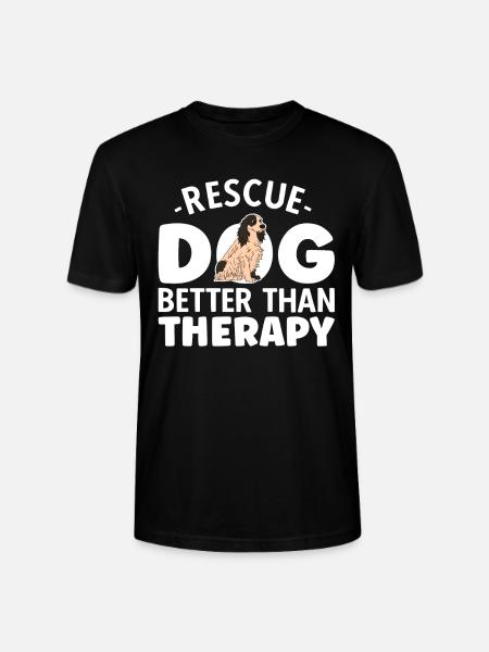Rescue Dog Better Than Therapy - Stanley/Stella CRAFTER Unisex Organic T-Shirt - black