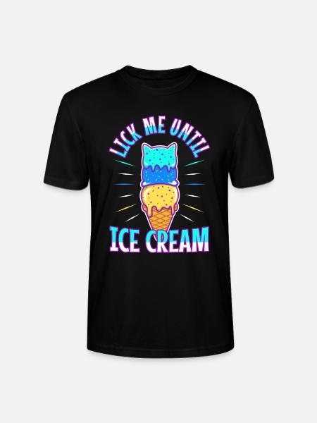 Lick Me Until Ice Cream - Stanley/Stella Unisex Bio-T-Shirt CRAFTER - Schwarz