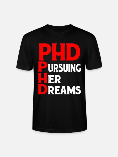 Phd Pursuing Her Dreams 8 - Stanley/Stella CRAFTER Unisex Organic T-Shirt - black