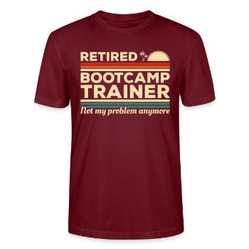 Vintage pensionierter Bootcamp-Trainer ist nicht mein Problem - Stanley/Stella Unisex Bio-T-Shirt CRAFTER - Burgunderrot - Vorne - Alina (178cm) & Michal (187cm)