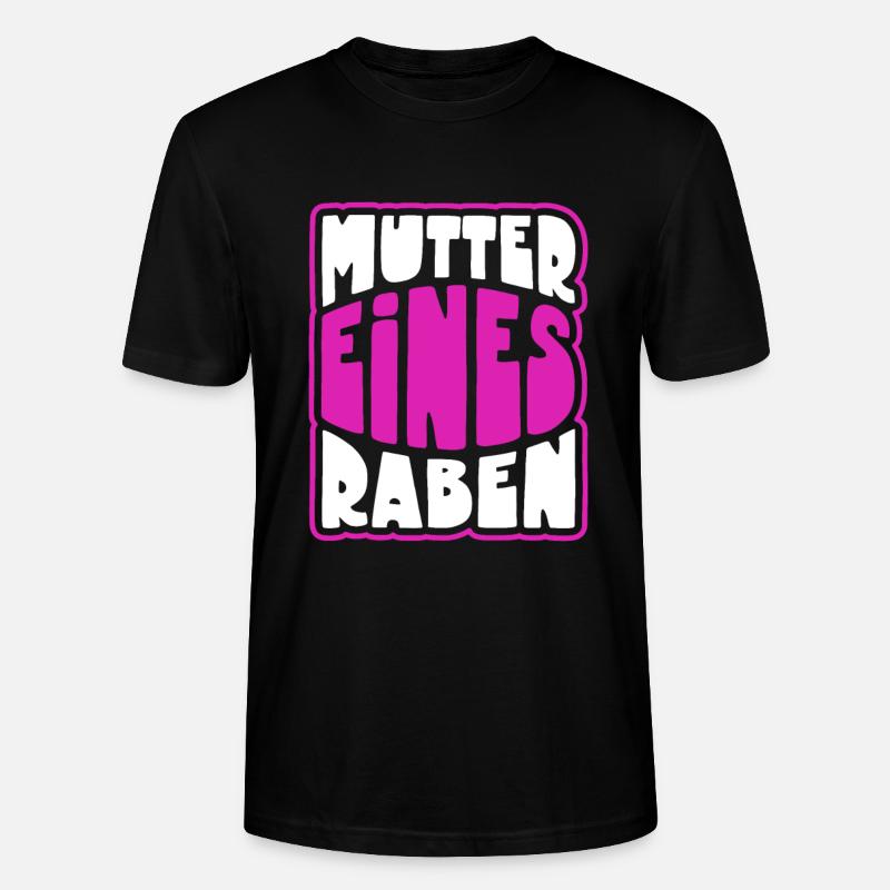 Mutter eines Raben - Rabenmutter - Stanley/Stella Unisex Bio-T-Shirt CRAFTER - Schwarz