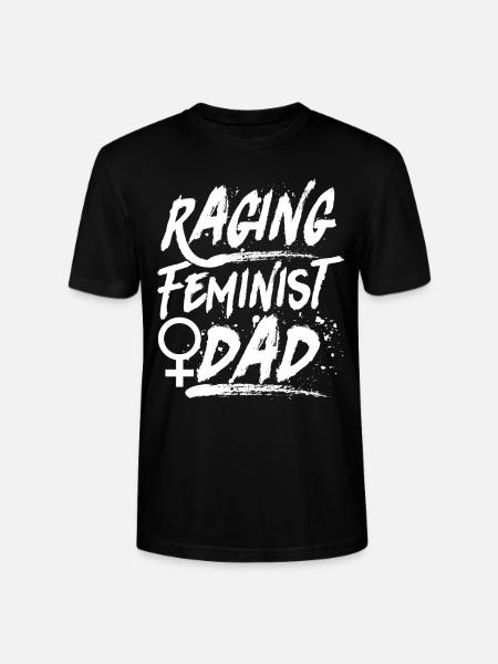 Feminist Raging Feminist Dad - Stanley/Stella CRAFTER Unisex Organic T-Shirt - black