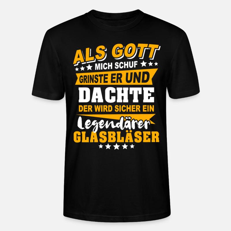 Glasbläser Sprüche - Stanley/Stella Unisex Bio-T-Shirt CRAFTER - Schwarz