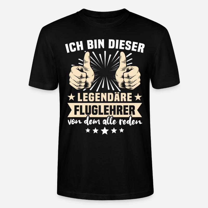 Fluglehrer Sprüche - Stanley/Stella Unisex Bio-T-Shirt CRAFTER - Schwarz