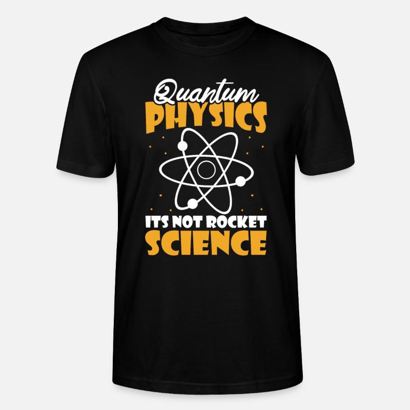 Physique Physiciens Humour Physique quantique - T-shirt bio CRAFTER Stanley Stella Unisexe - noir