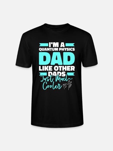 Physik Phyiker Papa Quantenphysik - Stanley/Stella Unisex Bio-T-Shirt CRAFTER - Schwarz