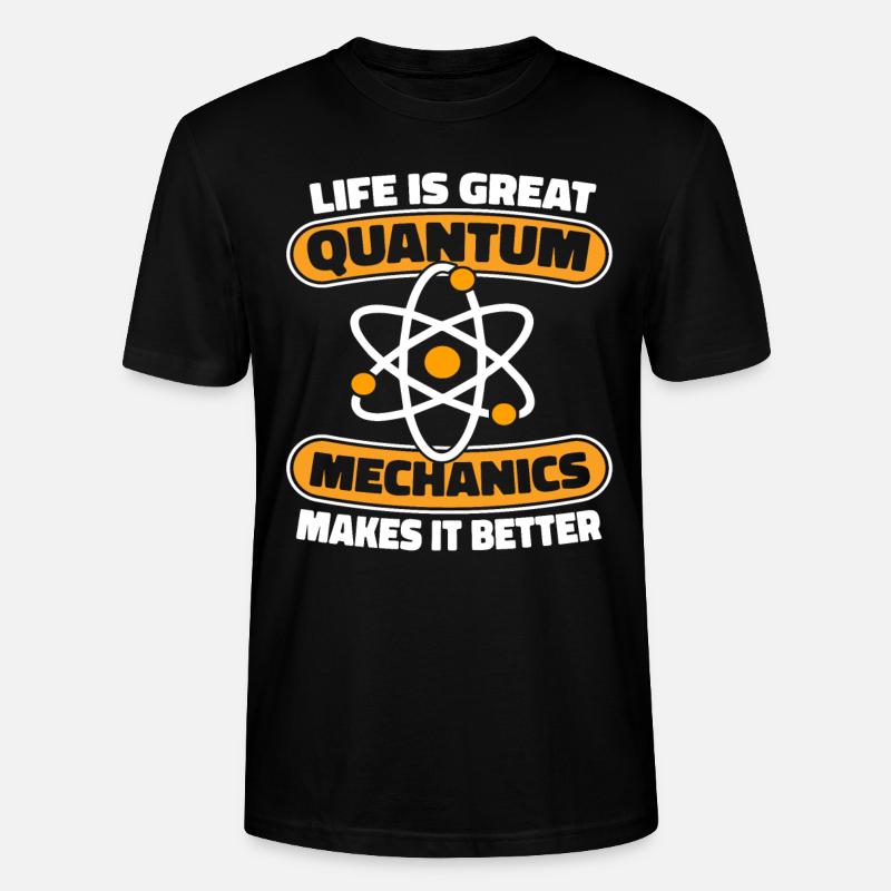 Physik Phyiker Cool Quantenphysik - Stanley/Stella Unisex Bio-T-Shirt CRAFTER - Schwarz