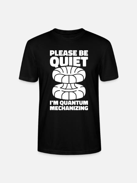 Physik Phyiker Witzig Quantenphysik - Stanley/Stella Unisex Bio-T-Shirt CRAFTER - Schwarz