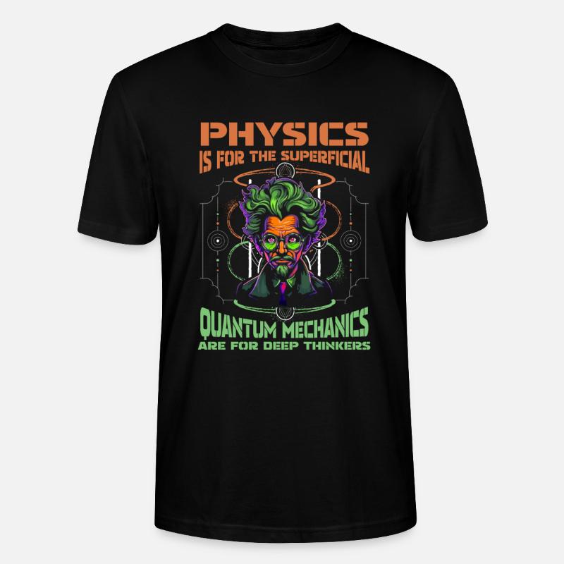 Physics Phyker Cool Quantum Physics - Stanley/Stella CRAFTER Unisex Organic T-Shirt - black