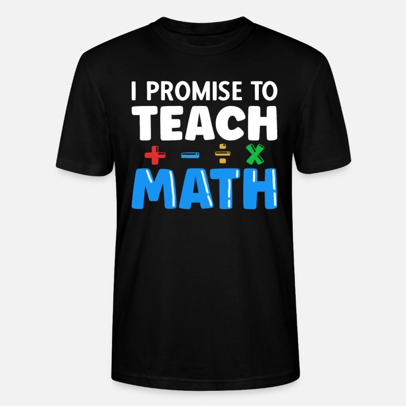 Mathelehrer Spruch Mathematiker - Stanley/Stella Unisex Bio-T-Shirt CRAFTER - Schwarz