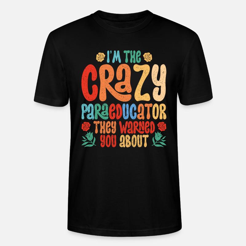 Educational Assistant Teaching Assistant - Stanley/Stella CRAFTER Unisex Organic T-Shirt - black