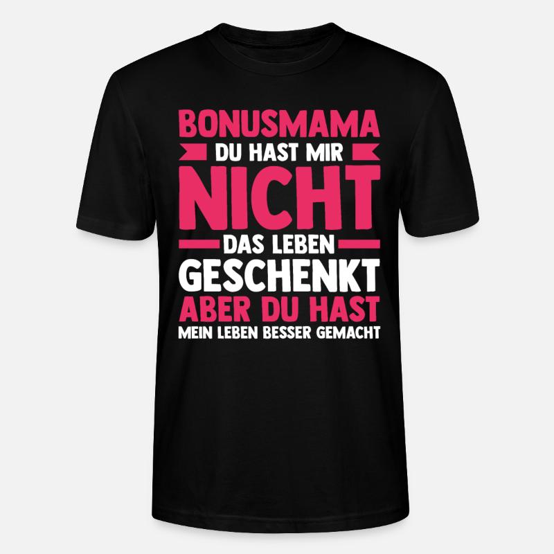 Stiefmutter Stiefmama Bonusmama - Stanley/Stella Unisex Bio-T-Shirt CRAFTER - Schwarz