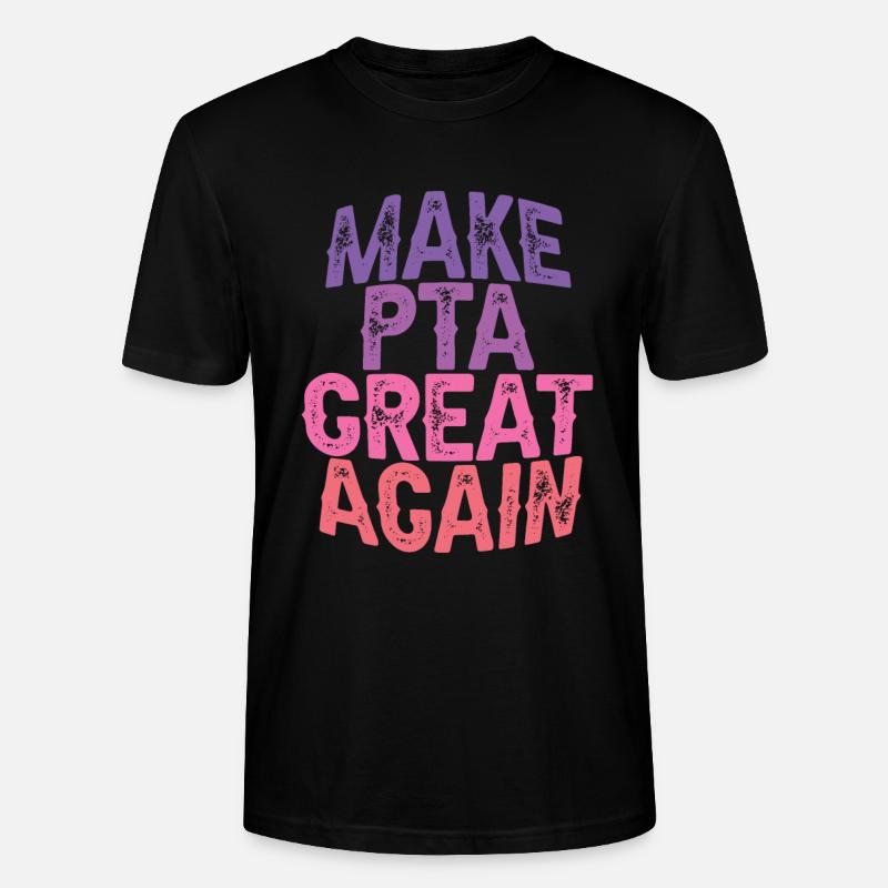 Make PTA Great Again 3 - Stanley/Stella CRAFTER Unisex Organic T-Shirt - black