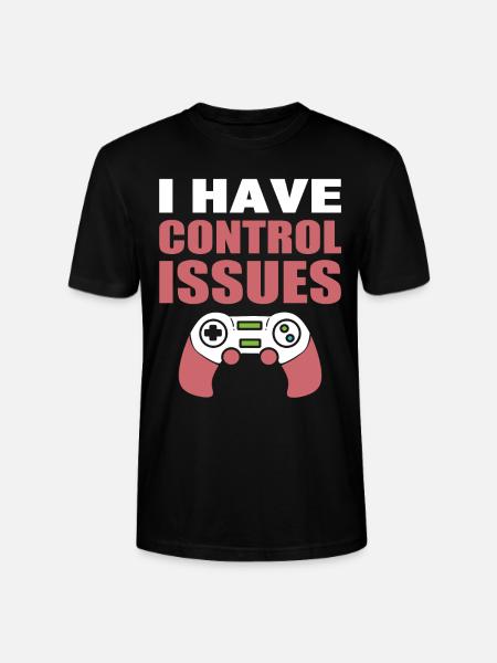 I Have Control Issues Getriebe - Stanley/Stella Unisex Bio-T-Shirt CRAFTER - Schwarz