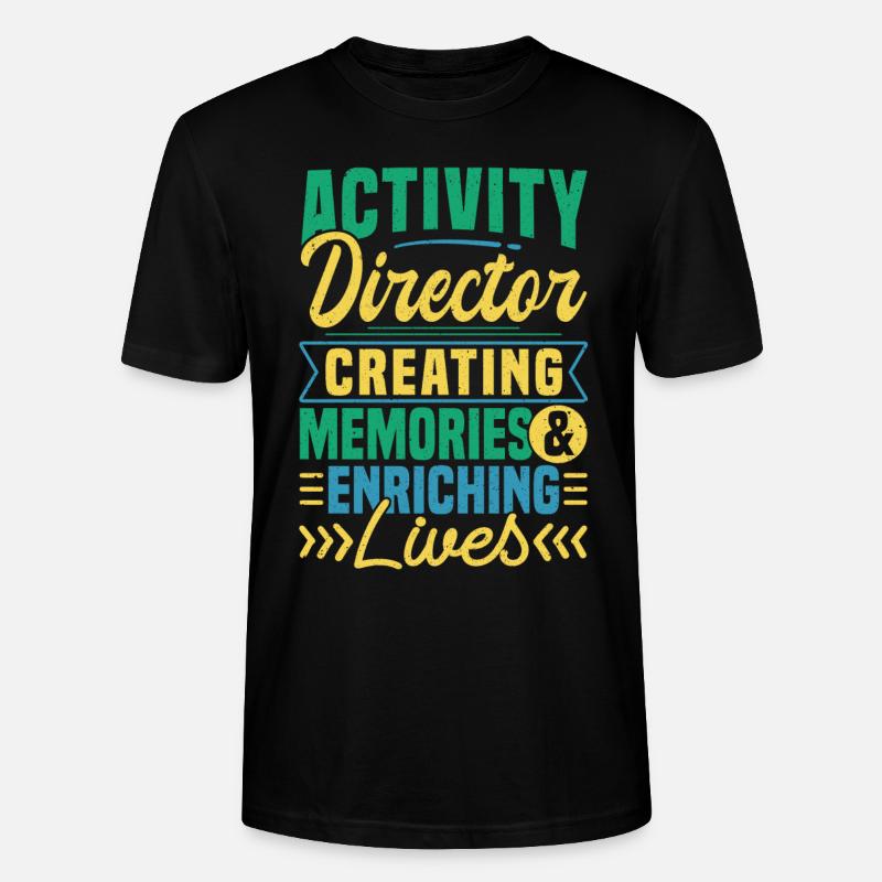 Activity Director Appreciation - Stanley/Stella Unisex Bio-T-Shirt CRAFTER - Schwarz