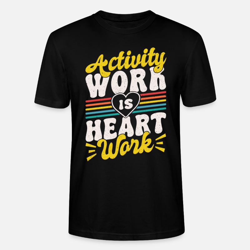 Activity Director Appreciation - Stanley/Stella Unisex Bio-T-Shirt CRAFTER - Schwarz