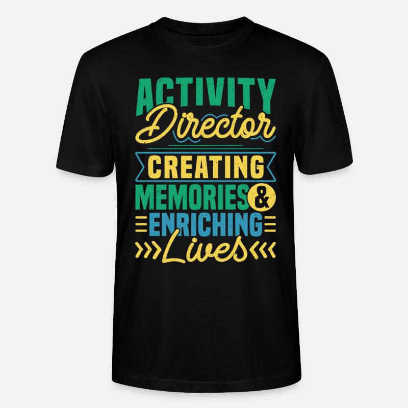 Activity Director Appreciation - Stanley/Stella Unisex Bio-T-Shirt CRAFTER - Schwarz