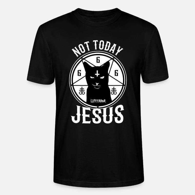 Not Today Jesus - Lifeerror - Stanley/Stella Unisex Bio-T-Shirt CRAFTER - Schwarz