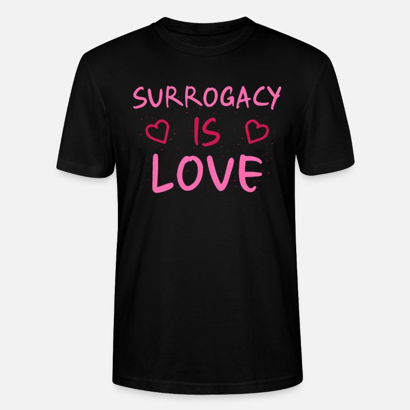 Surrogacy Is Love - Leihmutter - Stanley/Stella Unisex Bio-T-Shirt CRAFTER - Schwarz