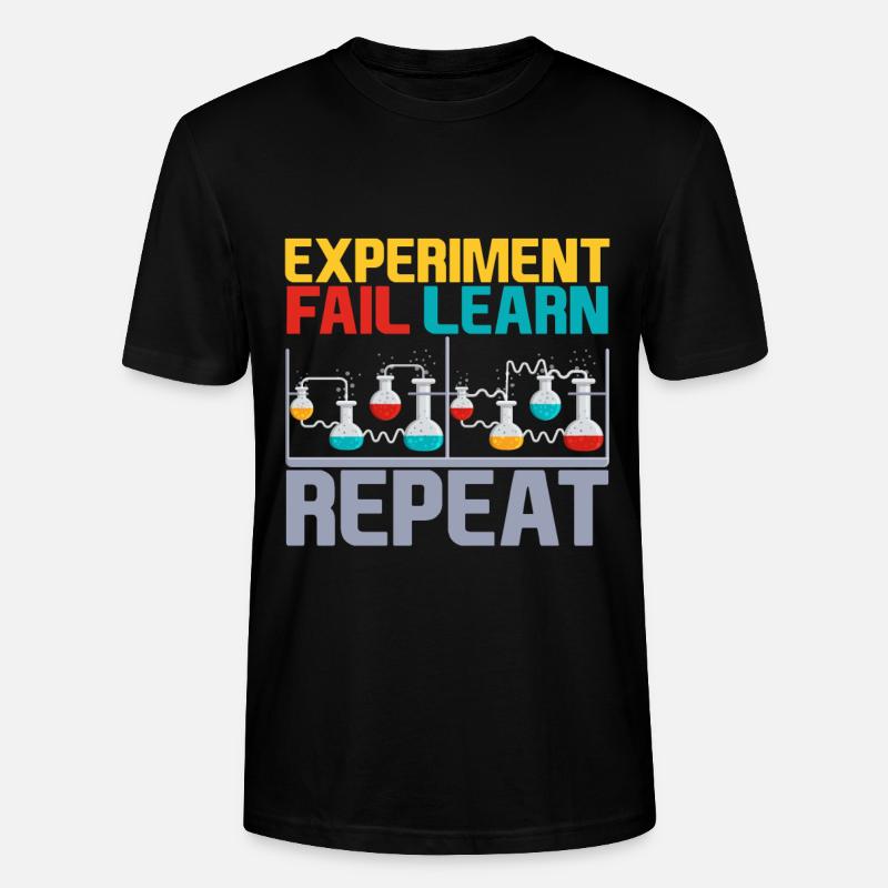 Expérimenter, Échouer, Apprendre, Répéter, 4 - T-shirt bio CRAFTER Stanley Stella Unisexe - noir