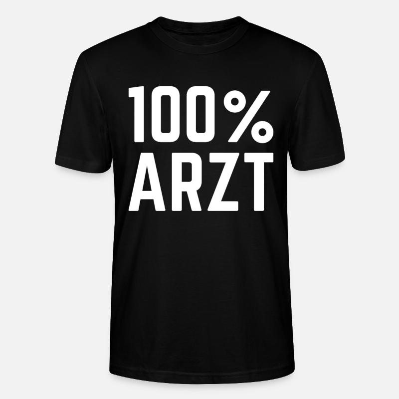Doktor - 100% Arzt - Stanley/Stella Unisex Bio-T-Shirt CRAFTER - Schwarz