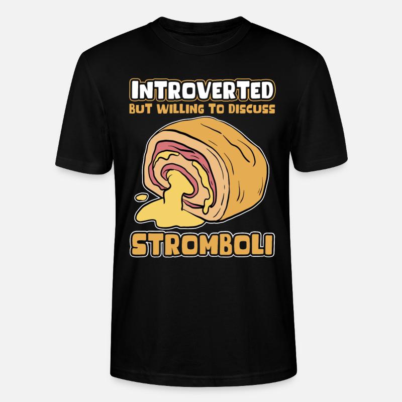 Stromboli Calzone Pizza Strombolis Geschenk - Stanley/Stella Unisex Bio-T-Shirt CRAFTER - Schwarz