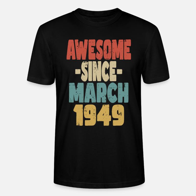 Génial mars 1949 - T-shirt bio CRAFTER Stanley Stella Unisexe - noir