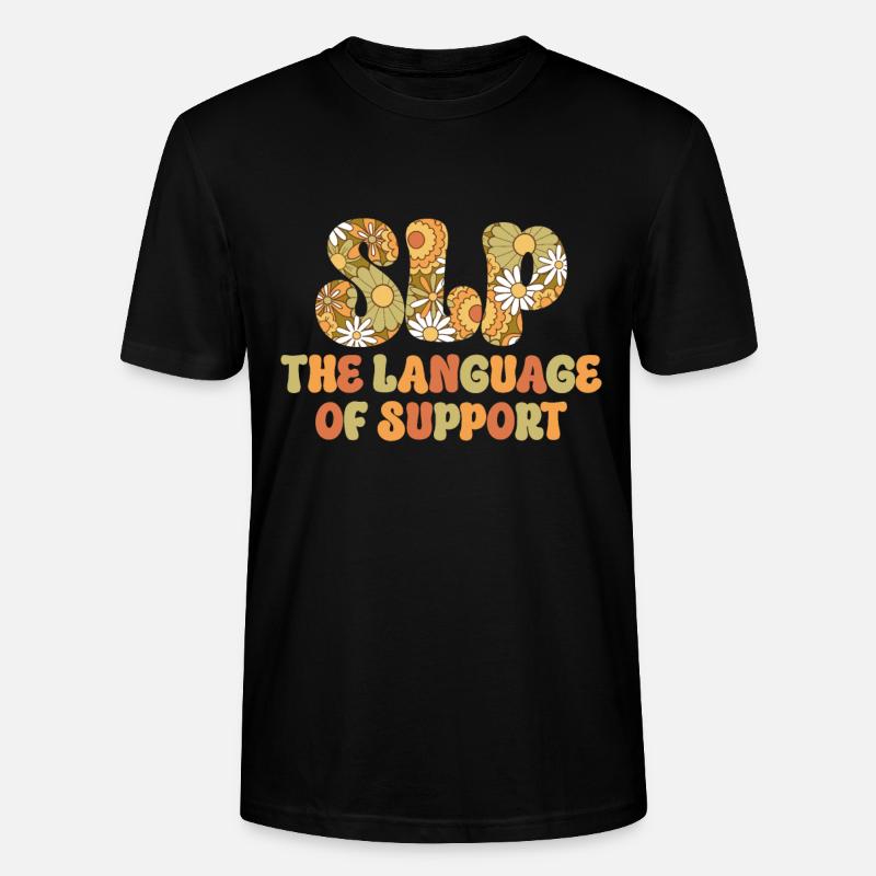 Groovy Speech Language Pathologist SLP - Stanley/Stella CRAFTER Unisex Organic T-Shirt - black