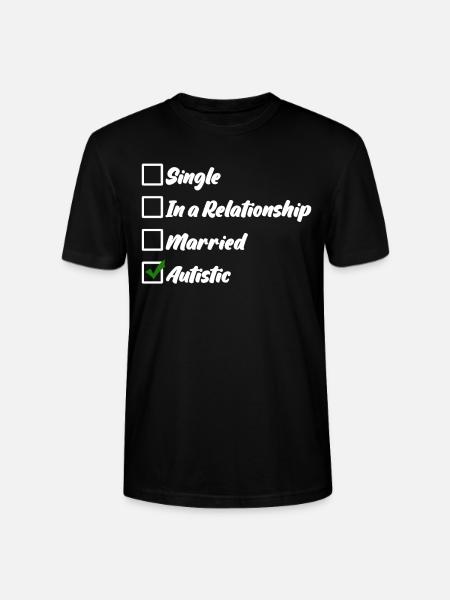 Autist Joke Autism Autistic - Stanley/Stella CRAFTER Unisex Organic T-Shirt - black