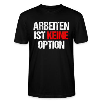 Arbeiten Ist Kein Option - Stanley/Stella Unisex Bio-T-Shirt CRAFTER - Schwarz - Vorne - Alina (178cm) & Michal (187cm)