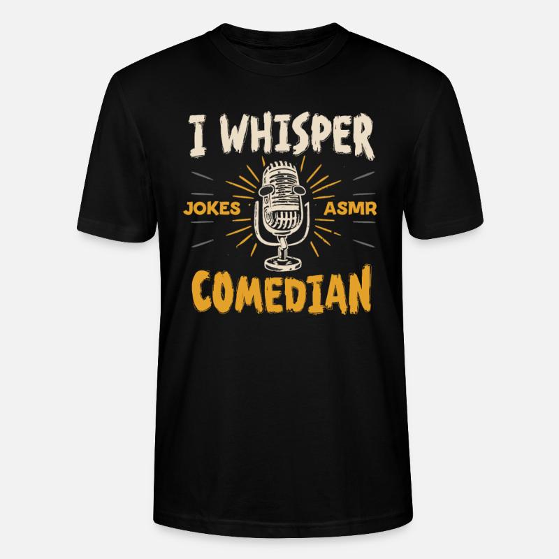Asmr Whispering Asmr Enthusiast Mindfulness - Stanley/Stella Unisex Bio-T-Shirt CRAFTER - Schwarz