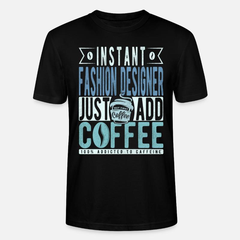Instant-Modedesigner fügen einfach Kaffee hinzu - Stanley/Stella Unisex Bio-T-Shirt CRAFTER - Schwarz