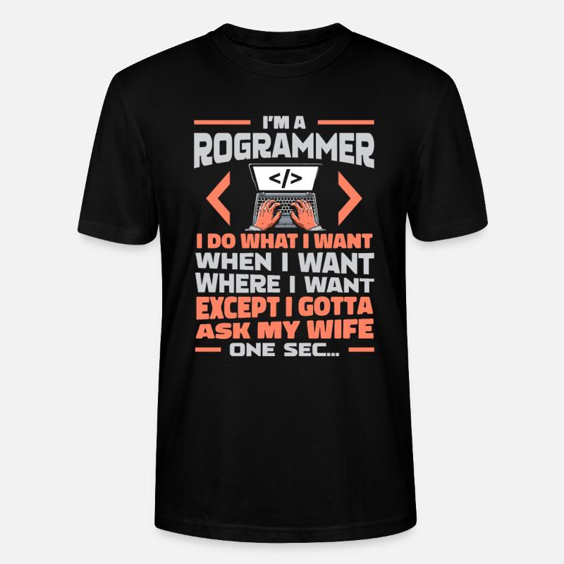 Developer, Coder, Programmer - Stanley/Stella CRAFTER Unisex Organic T-Shirt - black