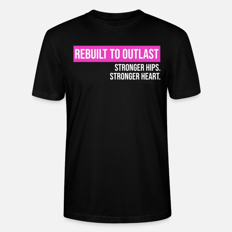 Hip Replacement Surgery Arthroplasty - Stanley/Stella CRAFTER Unisex Organic T-Shirt - black