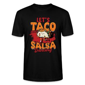 Salsero Salsera Let's Taco About Salsa Dancing - Stanley/Stella Unisex Bio-T-Shirt CRAFTER - Schwarz - Vorne - Alina (178cm) & Michal (187cm)