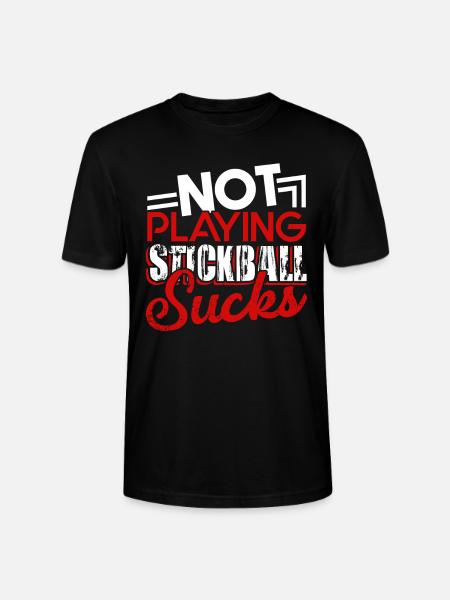 Stickball Not Playing Stickball Sucks - Stanley/Stella CRAFTER Unisex Organic T-Shirt - black