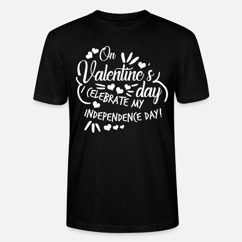 Saint Valentin célibataire indépendant - T-shirt bio CRAFTER Stanley Stella Unisexe - noir