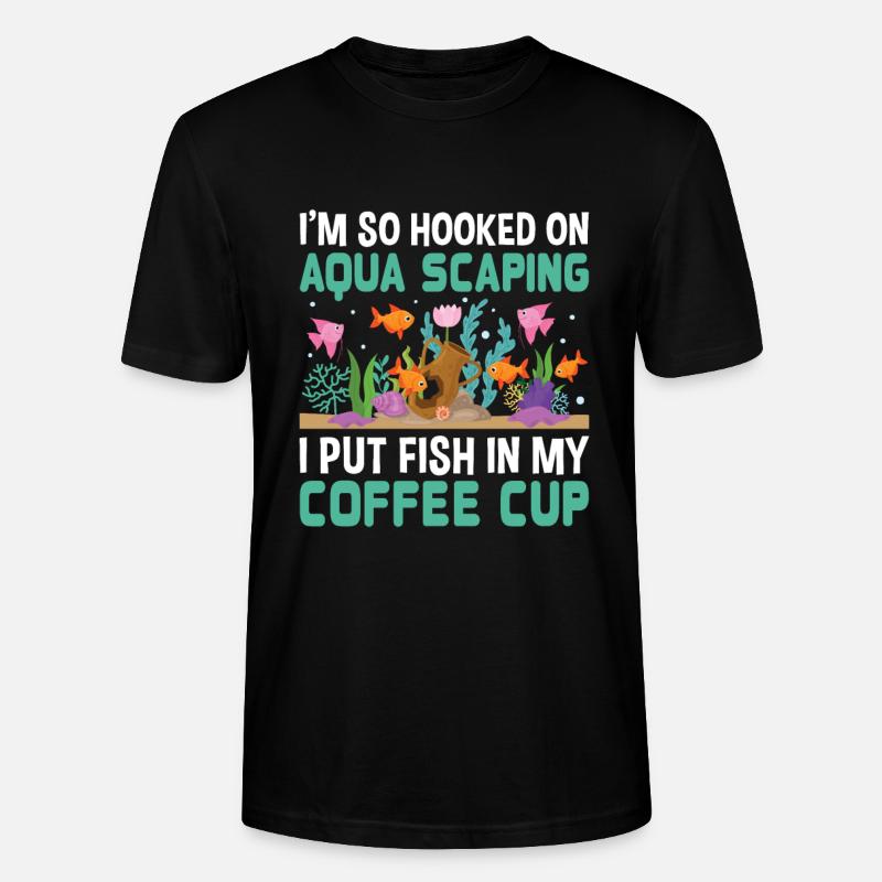 Hooked on Aqua Scaping - Aquascaping Aquarium - Stanley/Stella Unisex Bio-T-Shirt CRAFTER - Schwarz