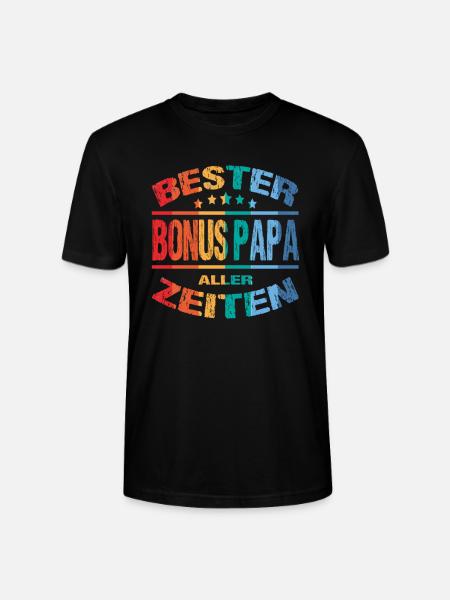 Stepdad Bonusdad Proud Stepdad - Stanley/Stella CRAFTER Unisex Organic T-Shirt - black