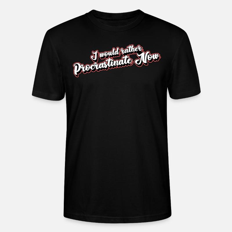 Procrastinating Student Procrastinators - Stanley/Stella Unisex Bio-T-Shirt CRAFTER - Schwarz