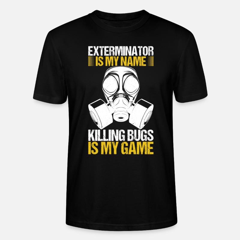Pest Control Exterminator - Stanley/Stella CRAFTER Unisex Organic T-Shirt - black