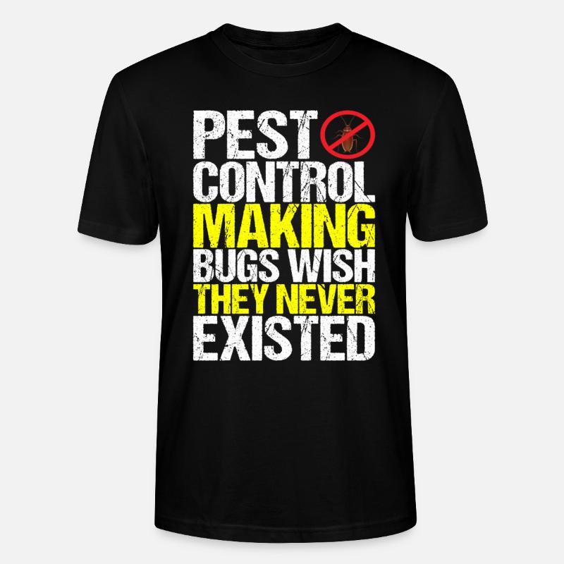 Pest Control Exterminators - Stanley/Stella CRAFTER Unisex Organic T-Shirt - black