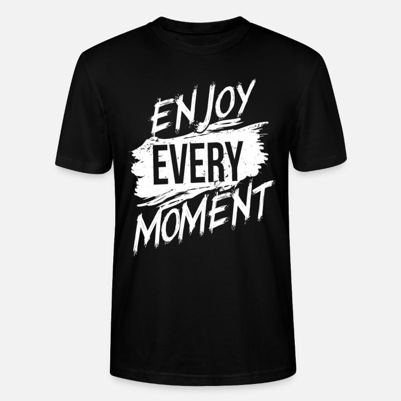 Profitez de chaque instant - T-shirt bio CRAFTER Stanley Stella Unisexe - noir